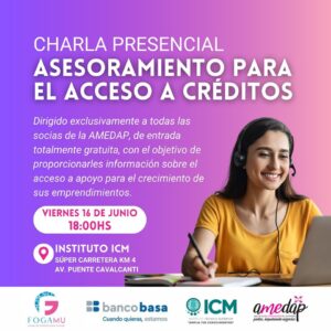 Amedap organiza charla informativa para acceso a creditos.